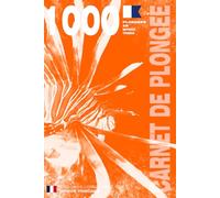 CARNET DE PLONGEE N&B - 1000 plongées AIR NITROX TRIMIX: Pour les plongeurs passionnés, débutants, experts et formations FFESSM, ANMP, FSGT, UCPA, ... MODELE ORANGE - Broché - Version Française