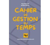 Carnet de productivité : gérer son temps et son organisation en s'amusant: 7 jours pour vous libérer 7h par semaine sans jamais abandonner. La productivité démystifiée.