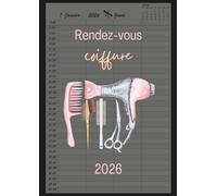 Carnet de rendez-vous coiffeur 2026 : Agenda coiffure rendez-vous 2026, intervalles de 30 minutes, un jour = une page , de 07:00 à 22:30, Format A4.