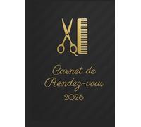 Carnet de rendez-vous coiffure 2026 : Carnet de rendez-vous coiffeur 2026 - 1 semaine sur 2 pages Daté - 7h00 à 21h00, Intervalles de 15 minutes - Format A4