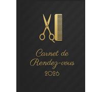 Carnet de rendez-vous coiffure 2026 : Carnet de rendez-vous coiffeur 2026 - 1 semaine sur 2 pages Daté - 7h00 à 21h00, Intervalles de 15 minutes - Format A4