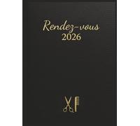 Carnet de rendez-vous coiffure 2026 : Carnet de rendez-vous coiffeur 2026, Daté - 7h00 à 21h00 - 1 semaine sur 2 pages - Intervalles de 15 minutes - Format A4