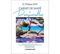 Carnet de santé à Porquerolles