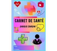 carnet de santé: "Un carnet pour un suivi personnalisé de votre santé"