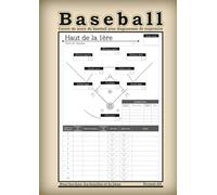 Carnet de score de baseball avec diagrammes de trajectoire : Suivi de match facile 1 page par manche | Inclut de grands diagrammes & tableaux de ... pour parents, fans & ligues adultes Taille A4