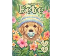 Carnet de Suivi Bébé 0 à 6 Mois: Chien | Journal de Bord à Remplir pour Nouveau-né | Idée Cadeau De Naissance Fille et Garçon | Cahier Petit Format ... ..., Diversification Alimentaire & Maternité.