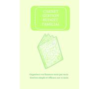 Carnet de suivi budget familial - Vert Clair: rganisez vos finances mois par mois - Gestion simple et efficace sur 12 mois