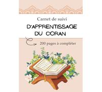 Carnet de suivi d'apprentissage du Coran. 200 pages à compléter.