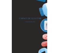 Carnet De Suivis de Glycémie: Carnet de Diabète, Suivi de Glycémie sur 2 ans, 4 Fois par Jour. Suivis Mensuel