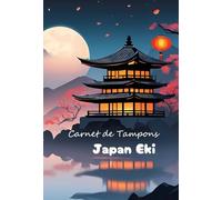 Carnet de Tampons Japan Eki: Collectionnez les tampons des gares du Japon