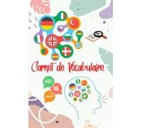Carnet de vocabulaire: Cahier vocabulaire à remplir | Journal de Deux Colonnes à Remplir | Aide mémoire vocabulaire simple et efficace