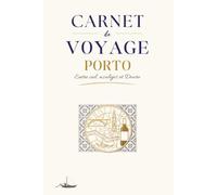 Carnet de voyage à remplir - Porto: Mon carnet de bord