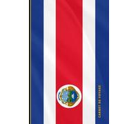 Carnet de voyage COSTA RICA ( collectionnez-les tous): Collection de carnets de voyage drapeaux