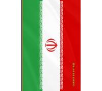 Carnet de voyage Iran: Collection de carnets de voyage drapeaux