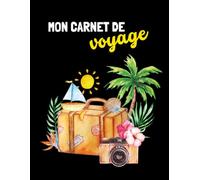 Carnet de voyage - Journal des grands départs