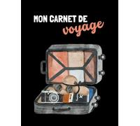 Carnet de voyage - Les petits détails qui changent tout
