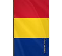 Carnet de voyage Roumanie (collectionnez-les tous): Collection de carnets de voyage drapeaux