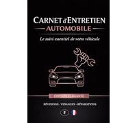Carnet d'entretien: Suivi complet des entretiens et réparations | Convient à tous les véhicules | Accessoire voiture |