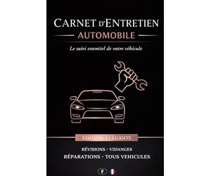 Carnet d'entretien: Suivi complet des entretiens et réparations | Convient à tous les véhicules | Accessoire voiture |