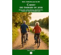 Carnet des énergies du jour: Écoutez votre météo intérieure, définissez votre cap du jour, ajustez votre rythme selon votre énergie.
