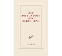 Carnet "Merci pour les roses merci pour les épines" (papeterie)