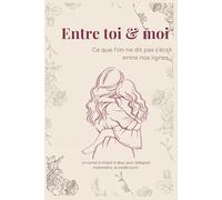 Carnet Mère-Fille à Remplir Ensemble: 100 pages pour créer du lien, se confier, se souvenir, rire et grandir ensemble
