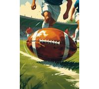 Carnet Rugby en Action - Objectif Essai !: Cahier ligné 120 pages pour passionnés de rugby. Idéal pour les enfants, ados ou adultes fans de ballon ... les stratégies de match - Un super cadeau !