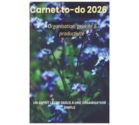 Carnet to-do list - Organisateur de tâches quotidiennes: Plannifiez vos journées , notez vos priorités et gardez vos idées au même endroit ! Carnet ... , productivité et gestion du temps