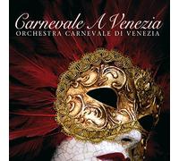 Carnevale a Venezia - Orchestra Carnevale di Venezia