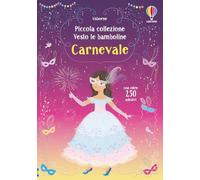 Carnevale. Con adesivi. Ediz. a colori