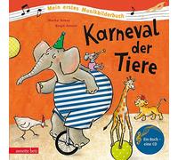 Carnevale degli animali (il mio primo libro illustrato musicale con CD e in s...