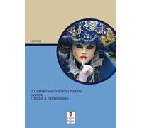 Carnevale di Likilu Nefato. ovvero, l'Italia a Parlamento