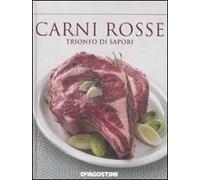 Carni rosse. Trionfo di sapori