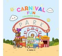 CARNIVAL FUN: Cute and easy coloring book for kids