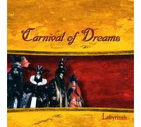 Carnival of Dreams - Labyrinth