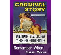 Carnival Story (DVD) George Nader Lyle Bettger Anne Baxter Steve Cochran