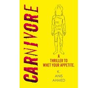 Carnivore: THE BEAR meats THE MENU in this cut-throat thriller - the sharpest novel of 2025