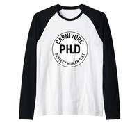 Carnivoro Phd Dieta Umana Perfetto Medico Nutrizionista Keto Maglia con Maniche Raglan