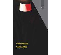 Caro amico... - Berardi Cesare