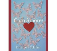 Caro Amore!