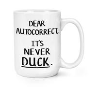 Caro Autocorrect It's Mai Anatra 426ml Large Tazza Maleducato Spellcheck Scherzo