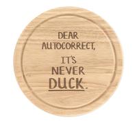 Caro Autocorrect It's Mai Anatra Rotondo Tagliare Tagliere per Formaggio