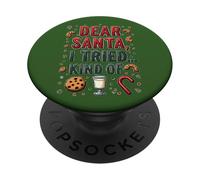 Caro Babbo Natale ho provato tipo di - biscotti di Natale divertenti PopSockets PopGrip Adesivo