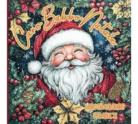 Caro Babbo Natale: libro da colorare per adulti