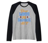 Caro Babbo Natale mio fratello lo ha fatto Maglia con Maniche Raglan
