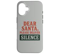Caro Babbo Natale, per favore porta il silenzio, divertente festa di Natale Custodia per iPhone 16