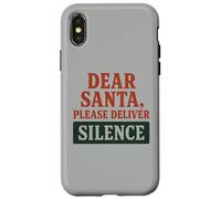 Caro Babbo Natale, per favore porta il silenzio, divertente festa di Natale Custodia per iPhone X/XS