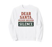 Caro Babbo Natale, per Favore Porta Il Silenzio, Divertente Festa di Natale Felpa