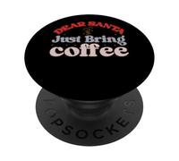 Caro Babbo Natale, porta il caffè, Natale PopSockets PopGrip Adesivo