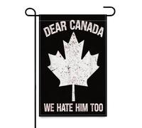Caro Canada, lo odiamo anche noi, bandiere da giardino anti-politiche per decorazioni, 12x18 pollici, arazzo bifacciale, decorazione per esterni e da giardino.
